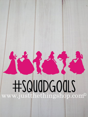 Squad Goals Princess Heat Press Transfer