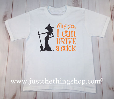 Witch Drive a Stick Halloween Shirt
