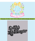 Daddy's LIttle Monster Halloween Shirt