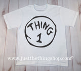 Thing 1 Party Shirt