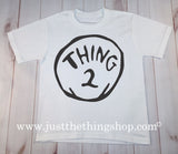 Thing 2 Party Shirt